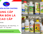 Phân Bón Huỳnh Chương - Địa chỉ cung cấp phân bón lá chính hãng, uy tín tại Tây Ninh